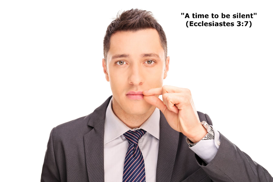 "Biblical Principles of Sound Speech - A Time to be Silent"