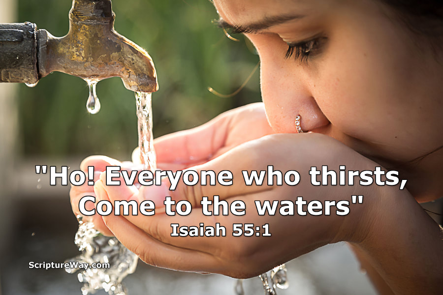 Come to the Waters (Isaiah 55:1)