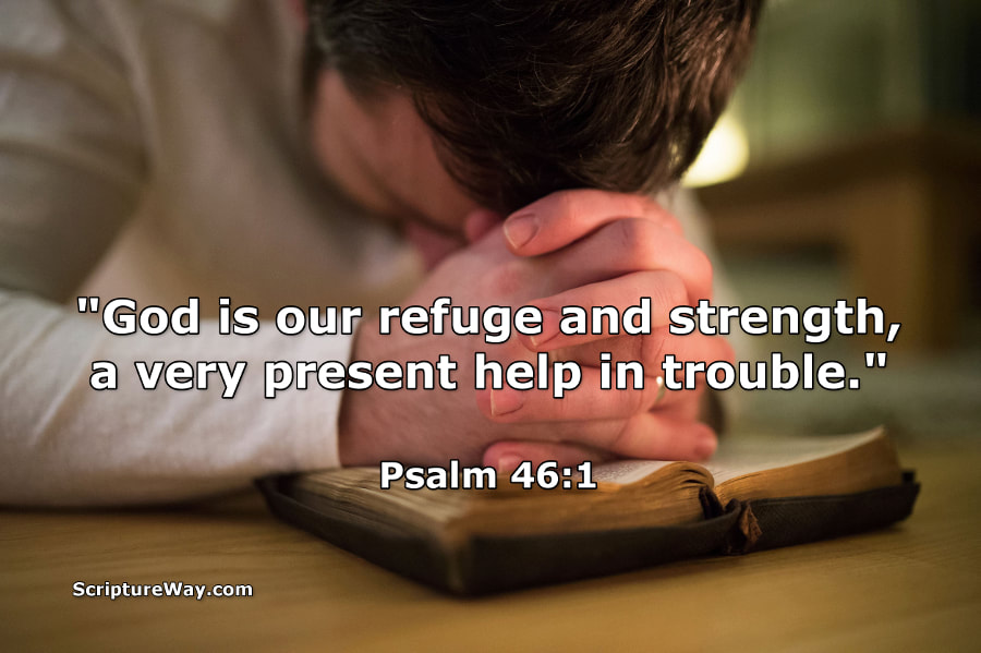 Psalm 46:1 Meaning: Finding Strength and Refuge in Trouble