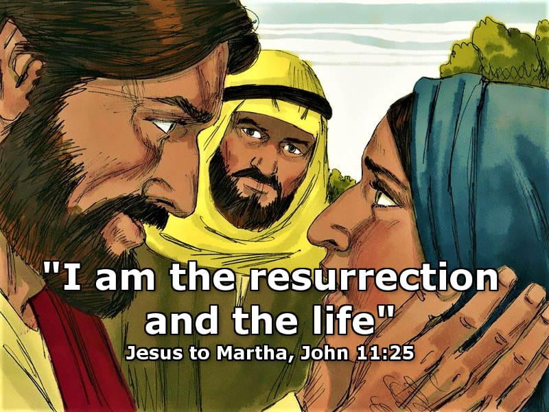 I am the Resurrection and the Life