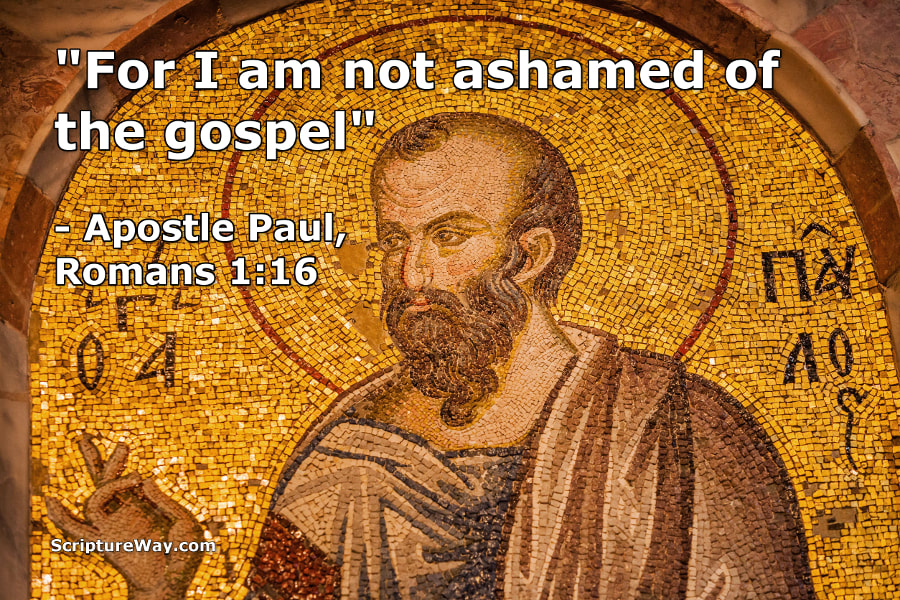 For I Am Not Ashamed of the Gospel