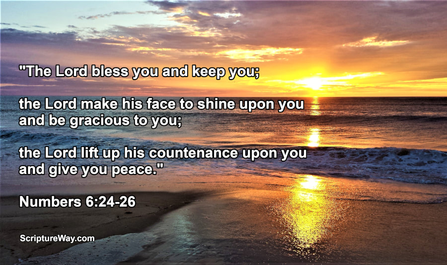 Benedictions in the Bible -- The Aaronic Blessing