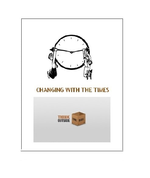 Changing with the Times