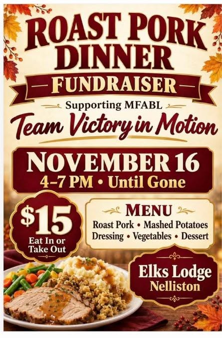 MFABL.Event.2026.11.16.NellistonElksRoastPorkDinner.jpg