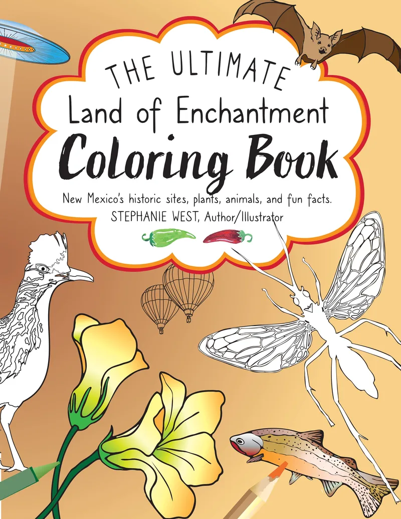 The Ultimate Land of Enchantment Coloring Book