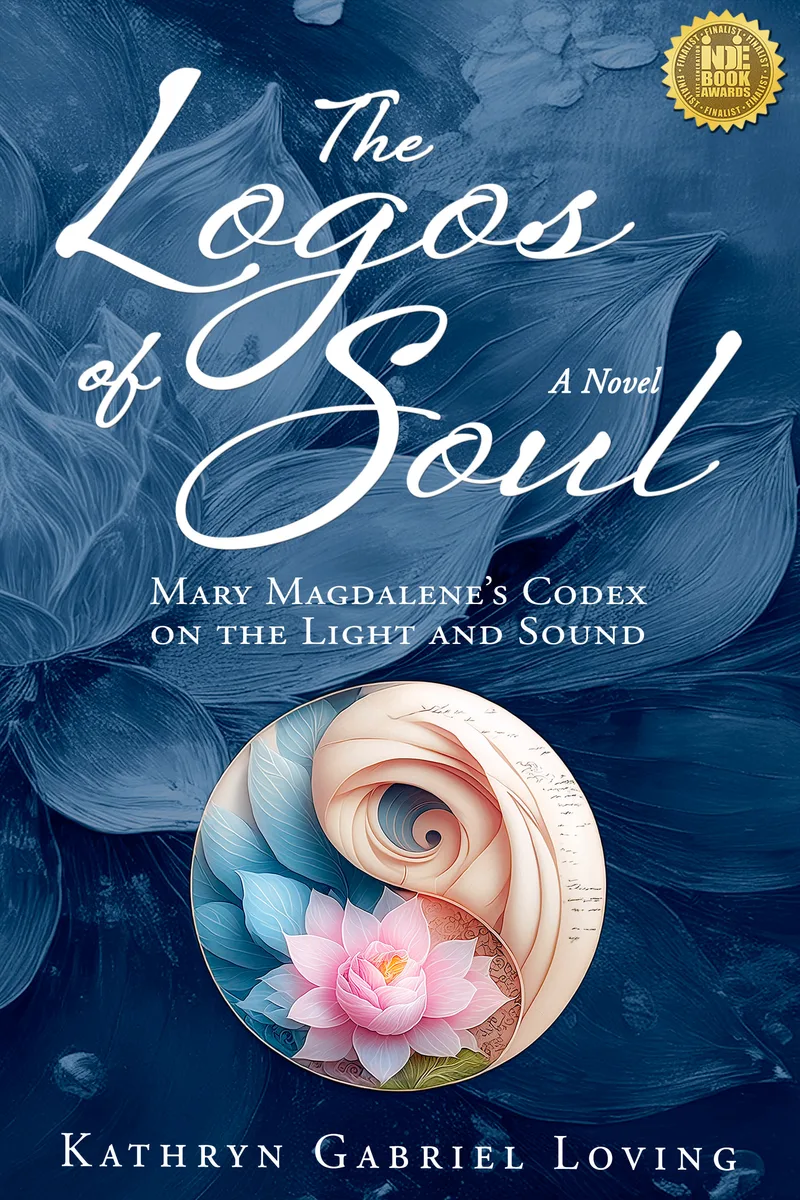 The Logos of Soul, Mary Magdalene's Codex on the Light and Sound