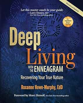 Deep Living with the Enneagram