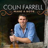 Colin Farrell Make A Note