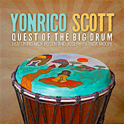 Yonrico Scott Band Quest Of The Big Drum