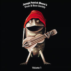 Joseph Patrick Moore's Drum n Bass Society Volume 1