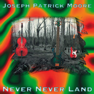 Never Never Land - Joseph Patrick Moore