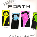 Bob Salley & Forth - Live At Musitron