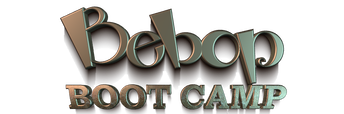 Bebop Boot Camp