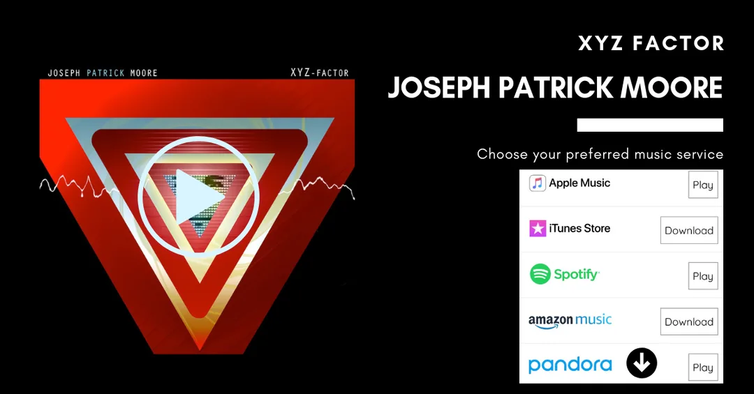 Joseph Patrick Moore XYZ Factor