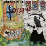 Mountain Sam Wheelock - Oh Death