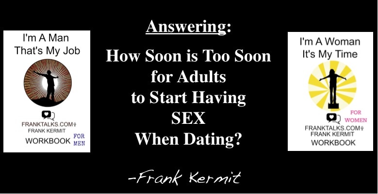 too soon for sex