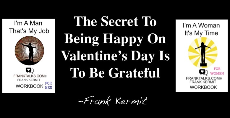 Being Happy on Valentine's Day