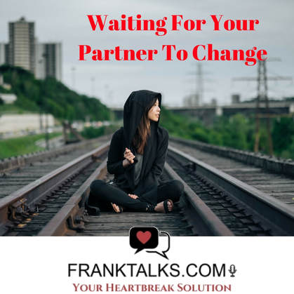 waiting for a change