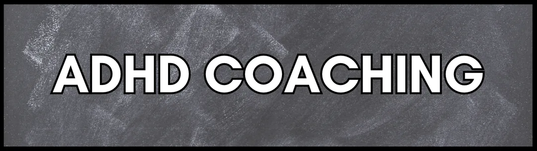 The ADHD Teacher ADHD Coaching banner Picture