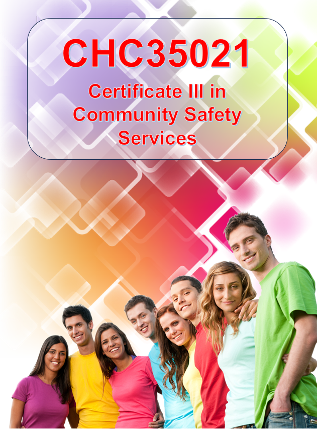 CHC35021 - Certificate III in Community Safety Services