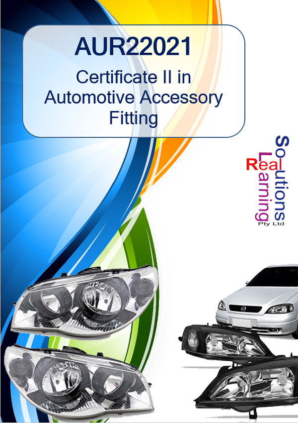 AUR22021 - Certificate II in Automotive Accessory Fitting
