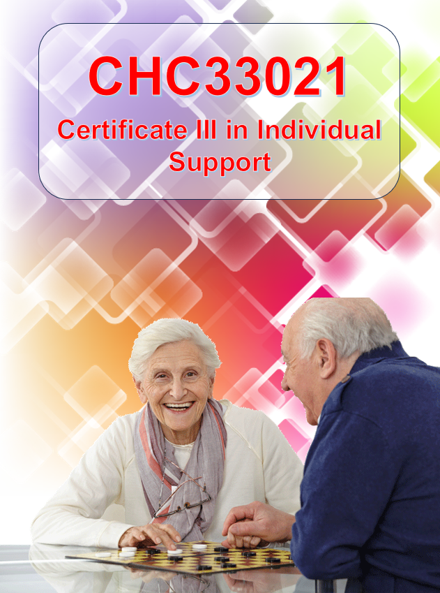 CHC33021 - Certificate III in Individual Support