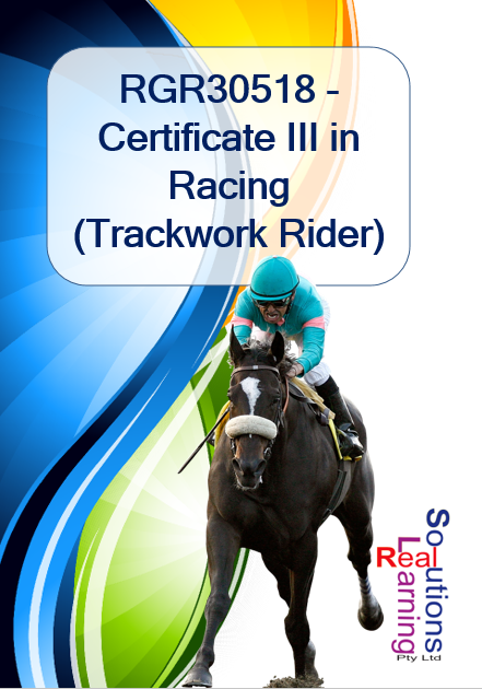 RGR30518 - Certificate III in Racing (Trackwork Rider)