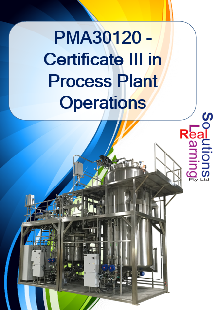 PMA30120 - Certificate III in Process Plant Operations