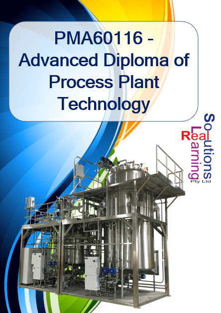 PMA60116 - Advanced Diploma of Process Plant Technology
