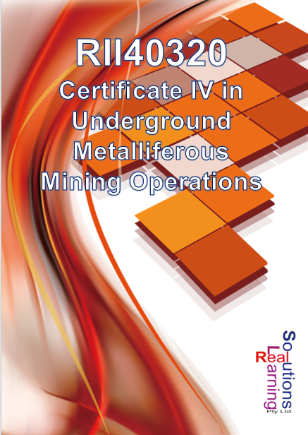 RII40320 - Certificate IV in Underground Metalliferous Mining Operations