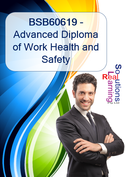 BSB60619 - Advanced Diploma of Work Health and Safety