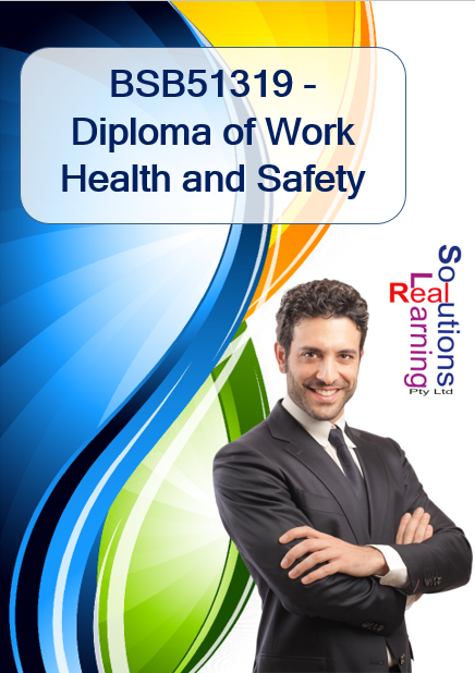 BSB51319 - Diploma of Work Health and Safety