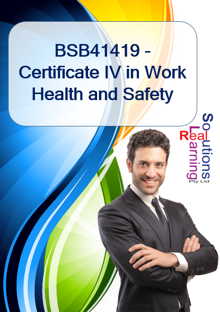 BSB41419 - Certificate IV in Work Health and Safety