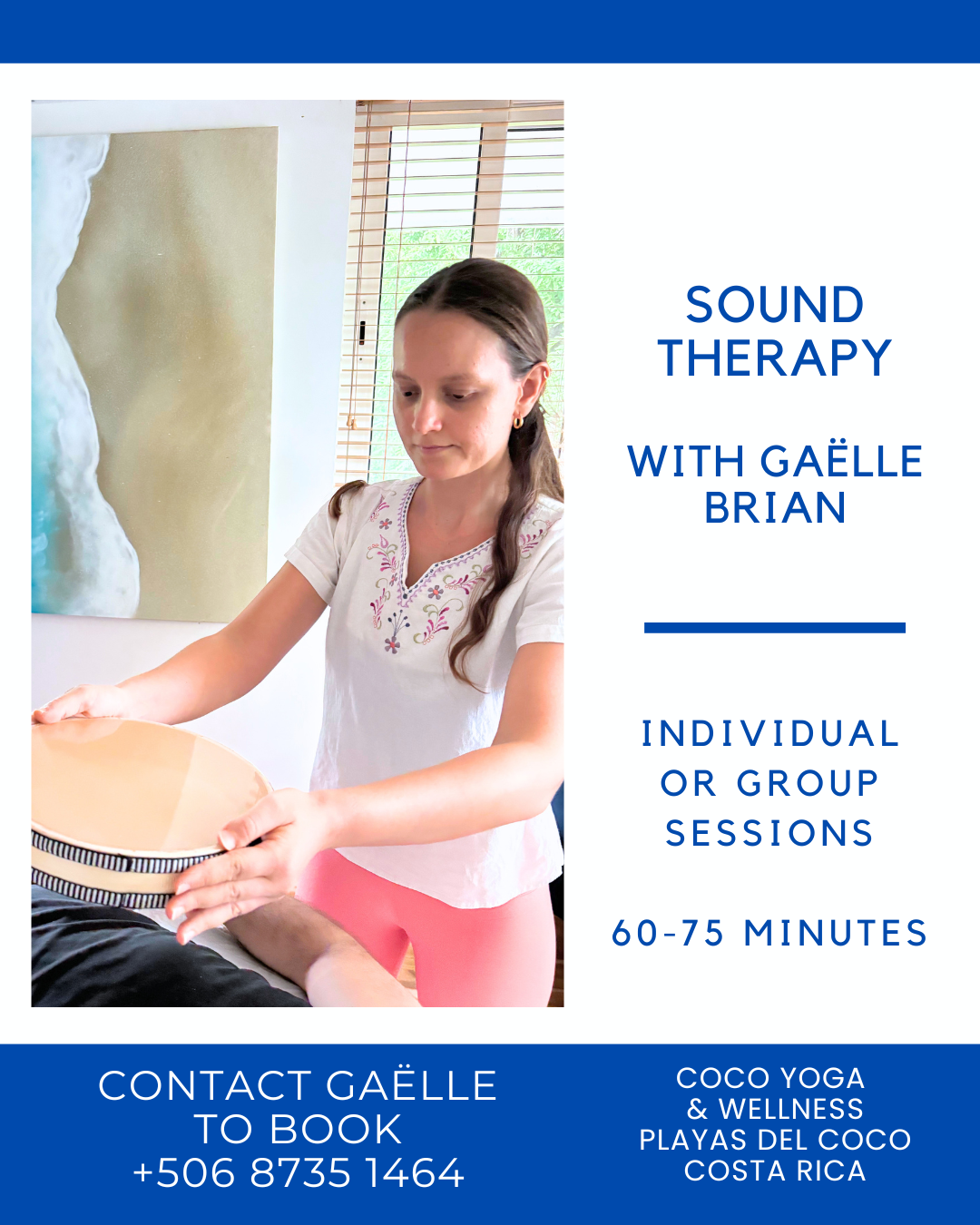 Sound Therapy with Gaelle Brian Playas del Coco Costa Rica