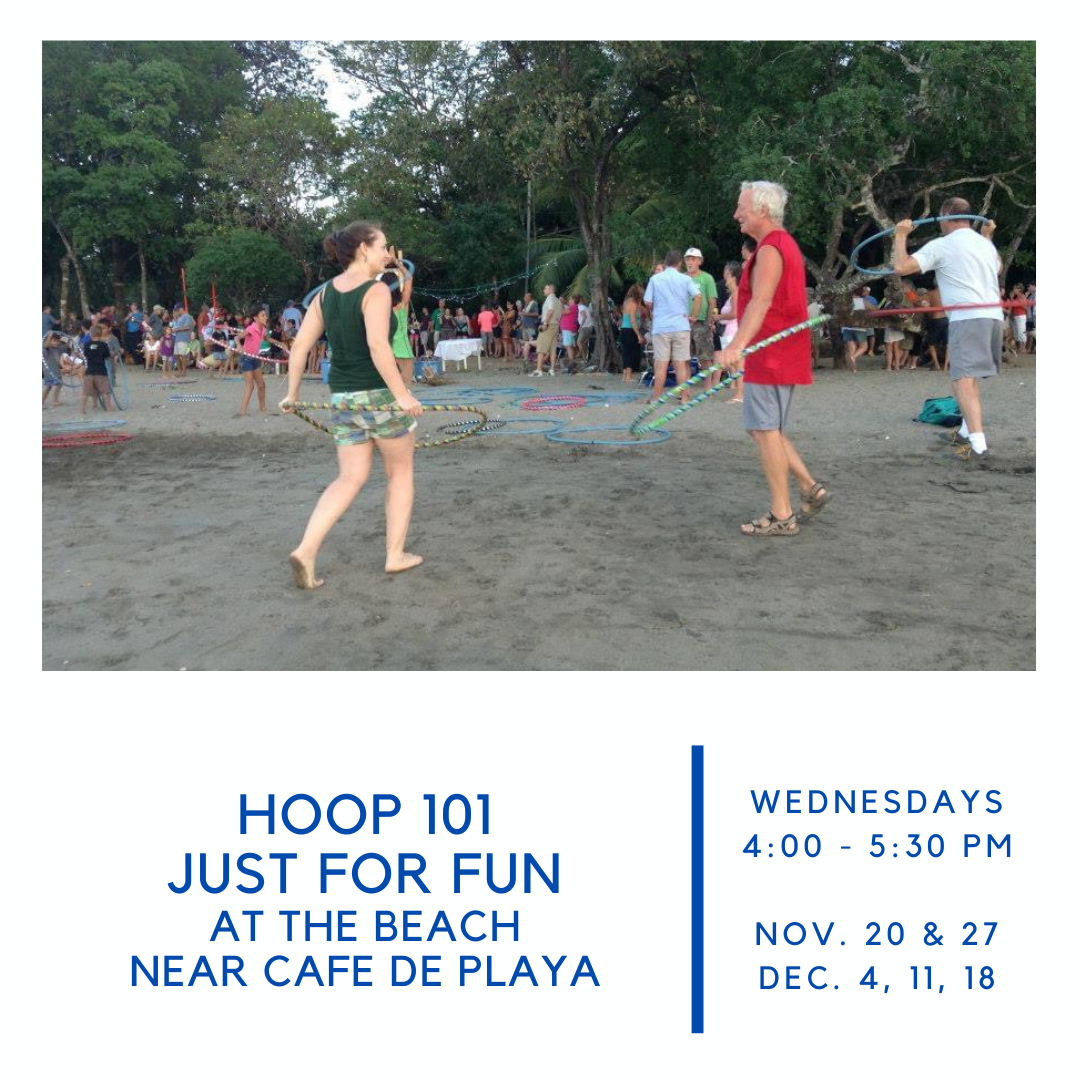 Hula Hoop Playas del Coco, Costa Rica, Coco Yoga and Wellness