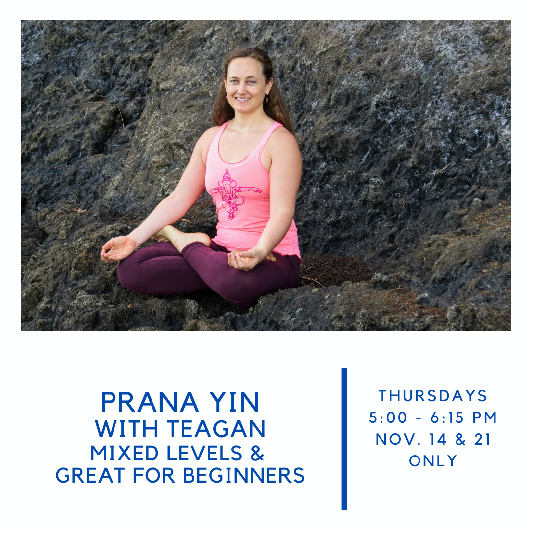 Prana Yin with Teagan Coco Yoga & Wellness