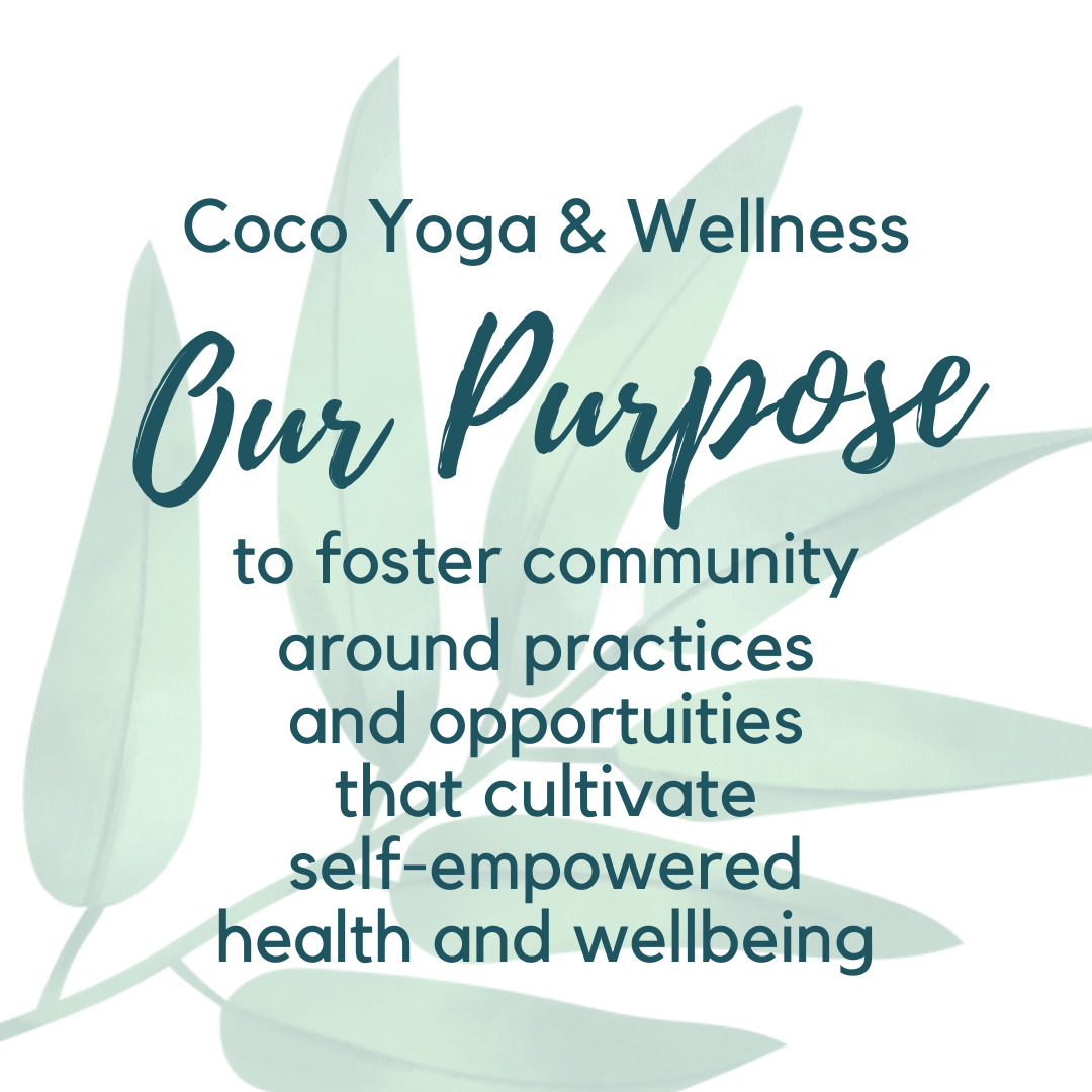Coco Yoga & Wellness Our Purpose