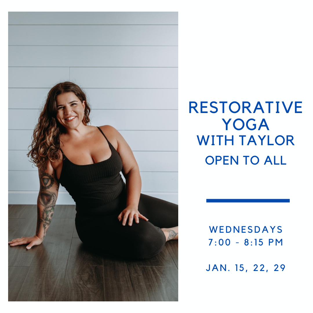 Restorative Yoga with Taylor Coco Yoga and Wellness