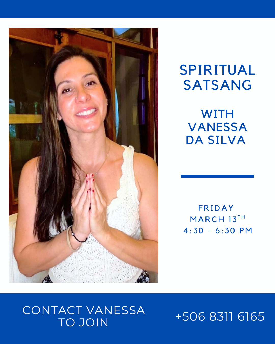 Spiritual Satsang Yoga Philosophy discussion community circle with Vanessa da Silva Playas del Coco, Costa Rica