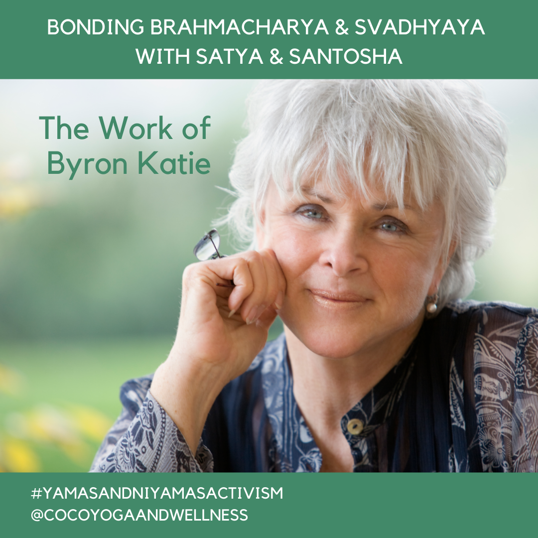 Bonding Brahmacharya & Svadhyaya with Satya & Santosha   Coco Yoga & Wellness