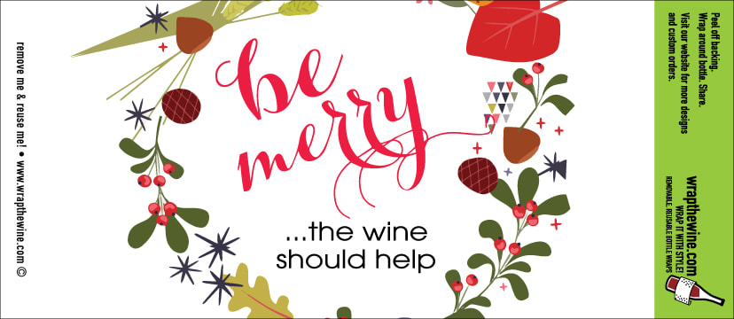 Be Merry wine wrap
