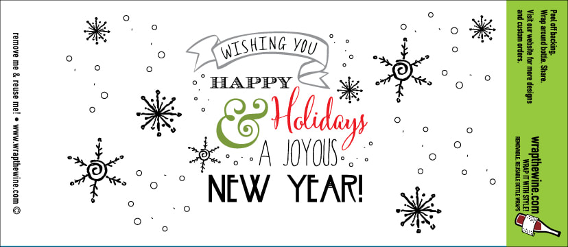 Happy Holidays and Joyous New Year wine wrap