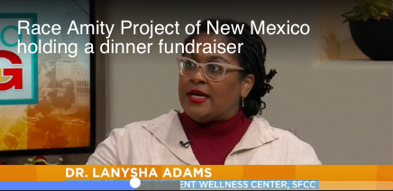 Race Amity Project of New Mexico holding a dinner fundraiser