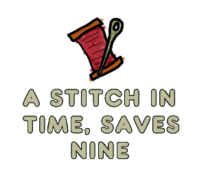 A Stitch In Time Saves Nine - hand drawn cotton reel and needle, with the words of the expression below.  A proverb about procrastination, especially suited to needlecrafters.