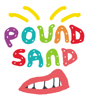 Pound Sand design features the expression 