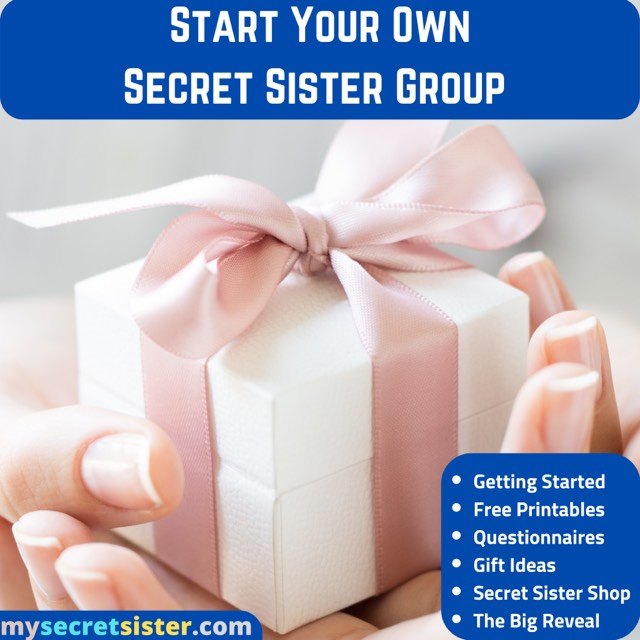 Secret Sister Group Ideas - How to start a secret sister group at church.