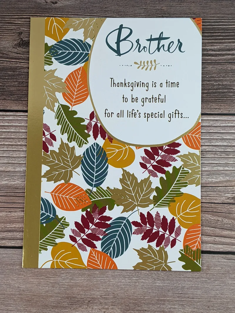 A brother thanksgiving card with images of leaves.