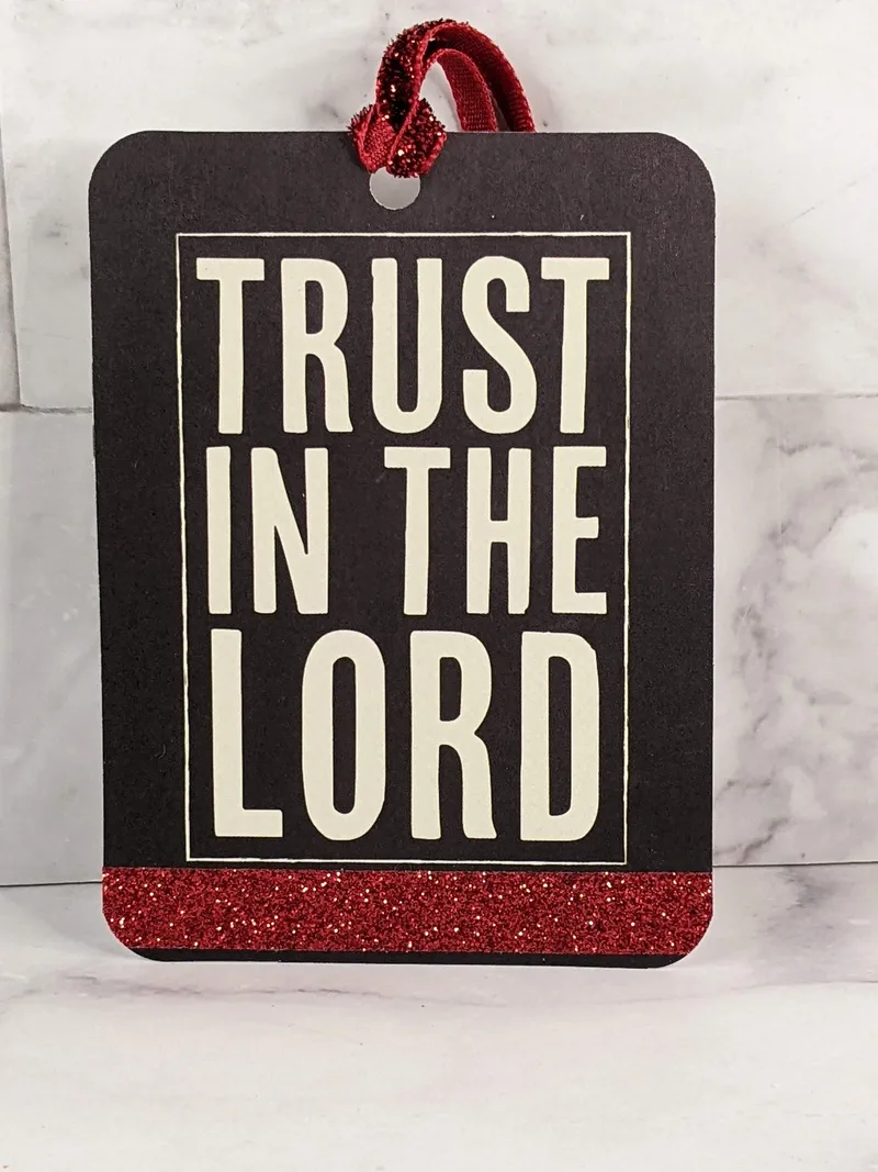 Trust In The Lord Gift Tag