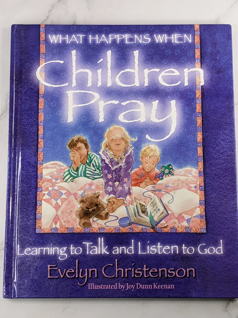 What Happens When Children Pray (Used)