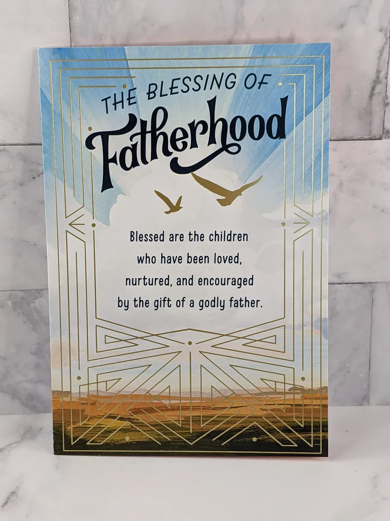 "The Blessing of Fatherhood" religious greeting card for Father's Day.